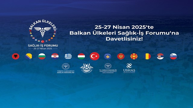edirne-balkan-ulkeleri-saglik-is-forumuna-ev-sahipligi-yapacak
