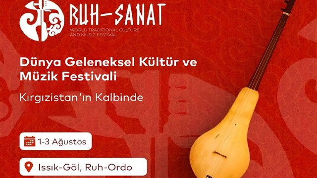 kirgizistanda-ruh-sanat-geleneksel-muzik-festivali-yapilacak