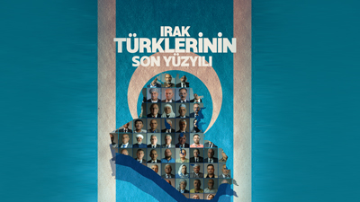 irak-turklerinin-son-yuzyili