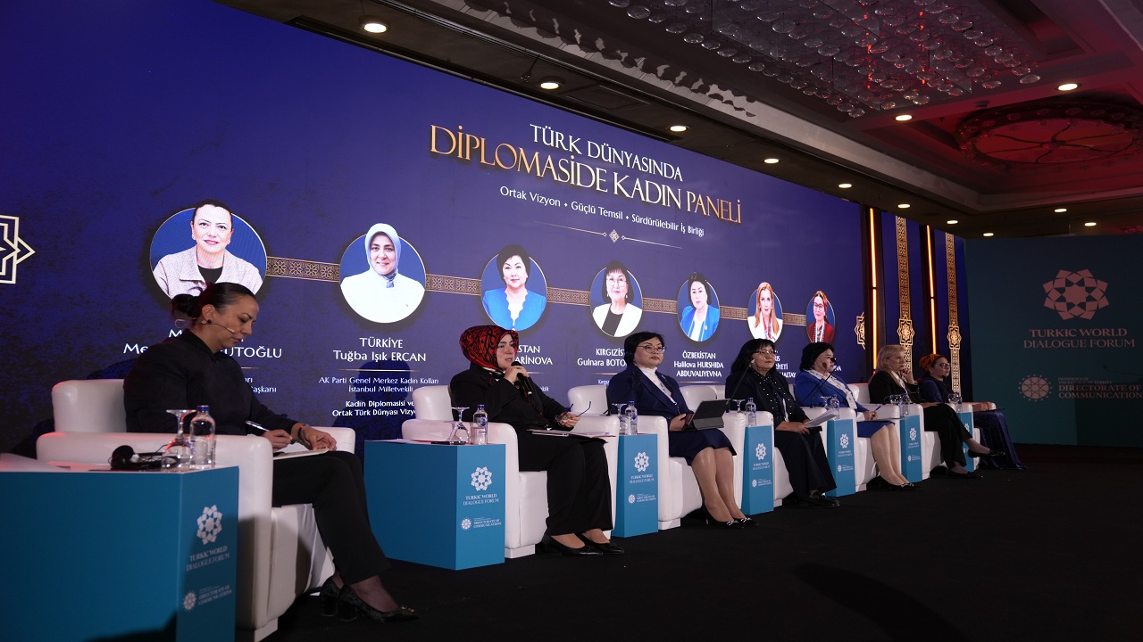turk-dunyasi-diyalog-forumu-nda-kadinlarin-diplomasideki-rolu-ele-alindi